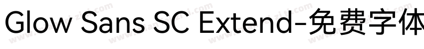 Glow Sans SC Extend字体转换